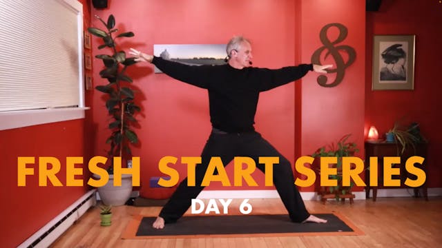 Fresh Start - Day 6