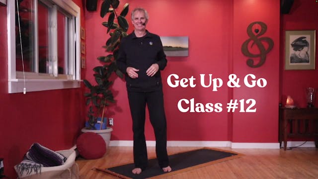 Get Up & Go - February : Class #12