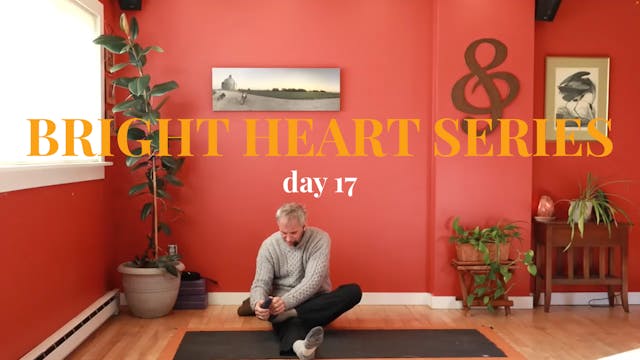 Bright Heart Series - Day 17