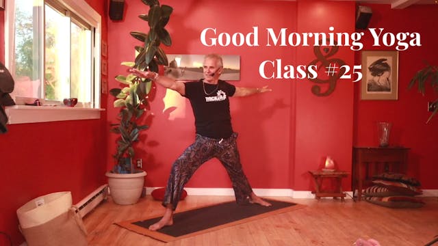 Good Morning Yoga - Class #25