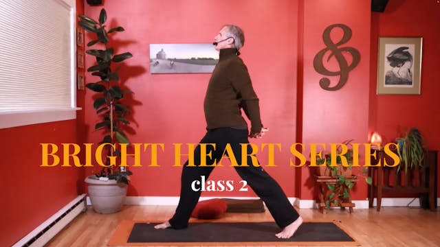 Bright Heart Series - Class 2