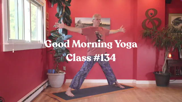 Good Morning Yoga - Class #134
