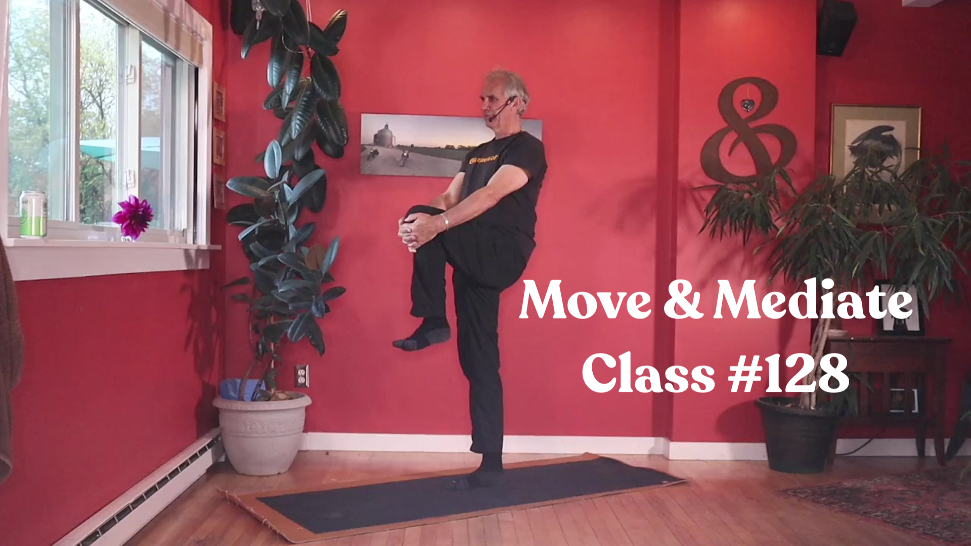 Move & Meditate - Class #128