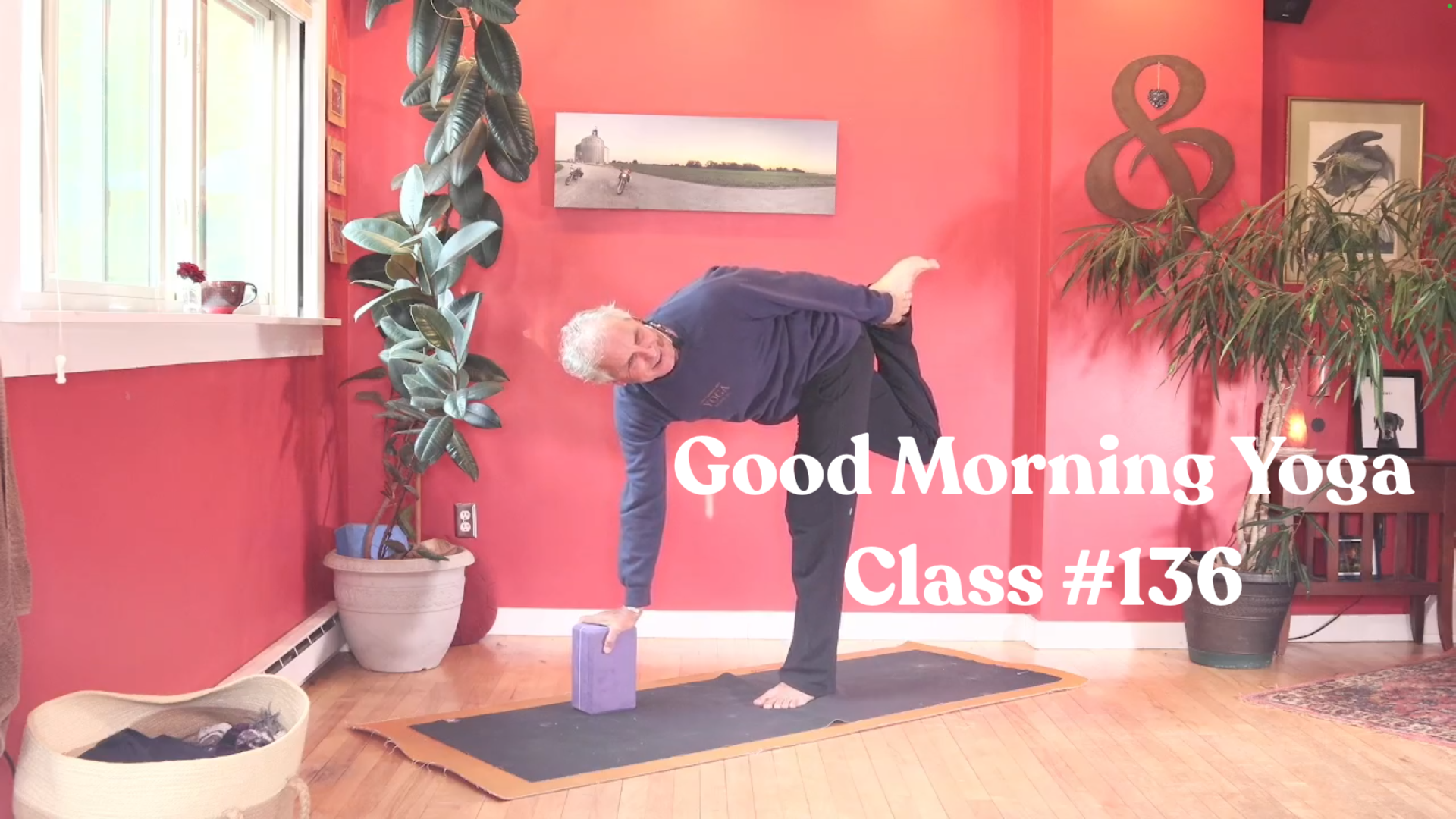 Good Morning Yoga - Class #136
