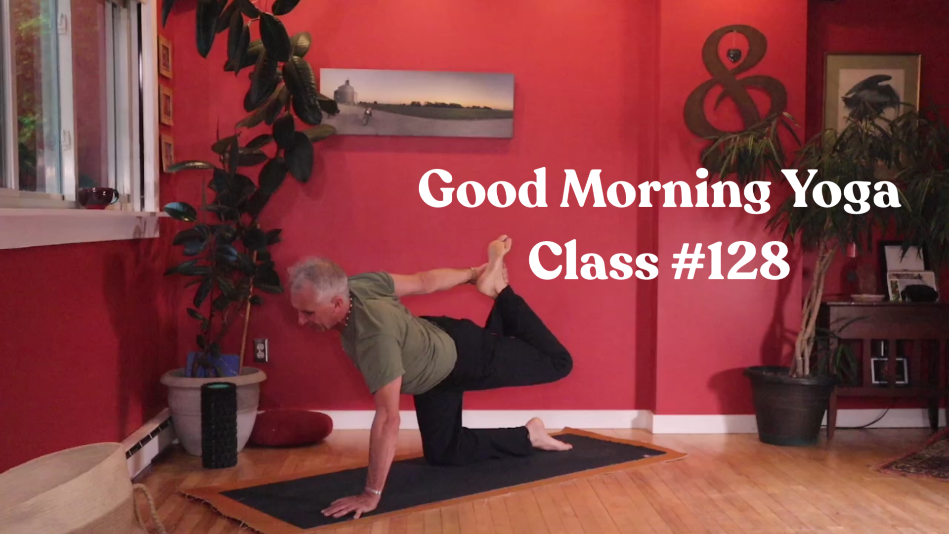 Good Morning Yoga - Class #128