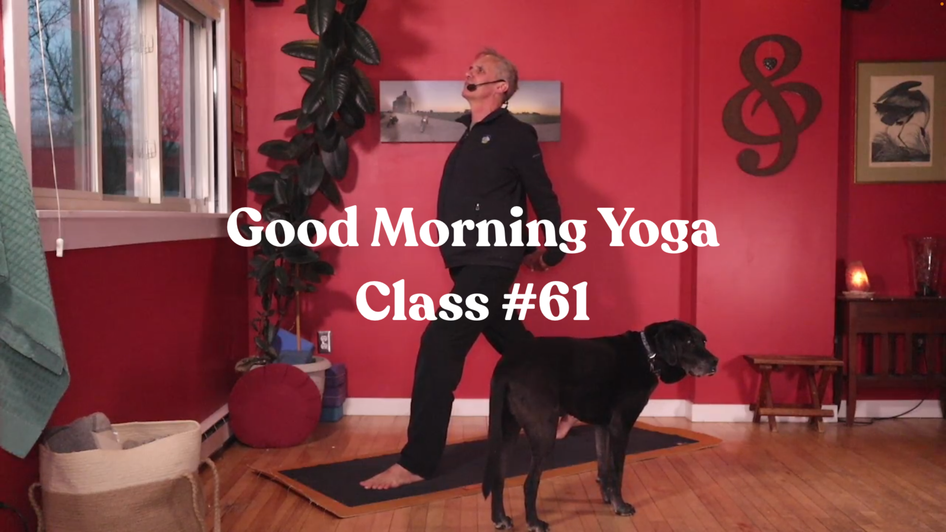 Good Morning Yoga - Class #61