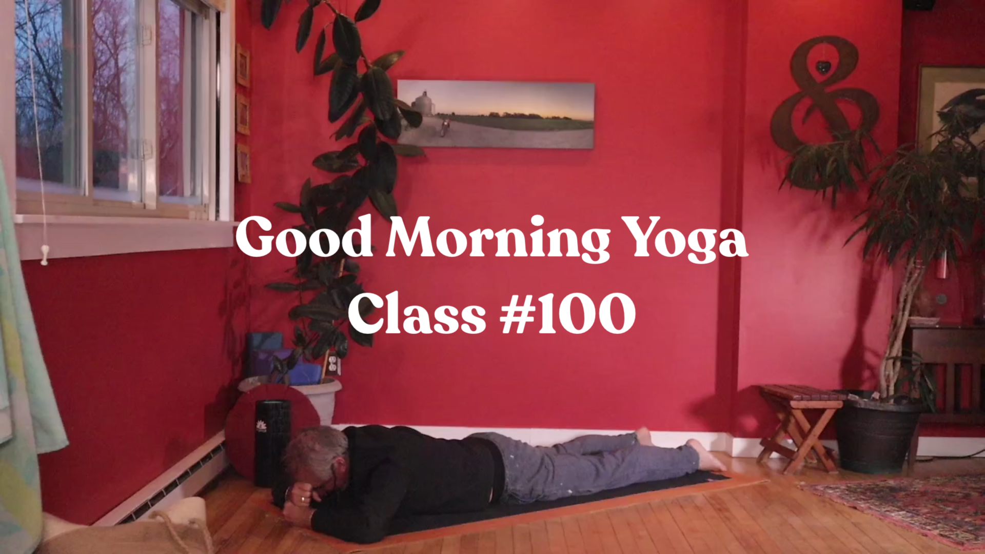 Good Morning Yoga - Class #100
