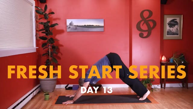 Fresh Start - Day 13