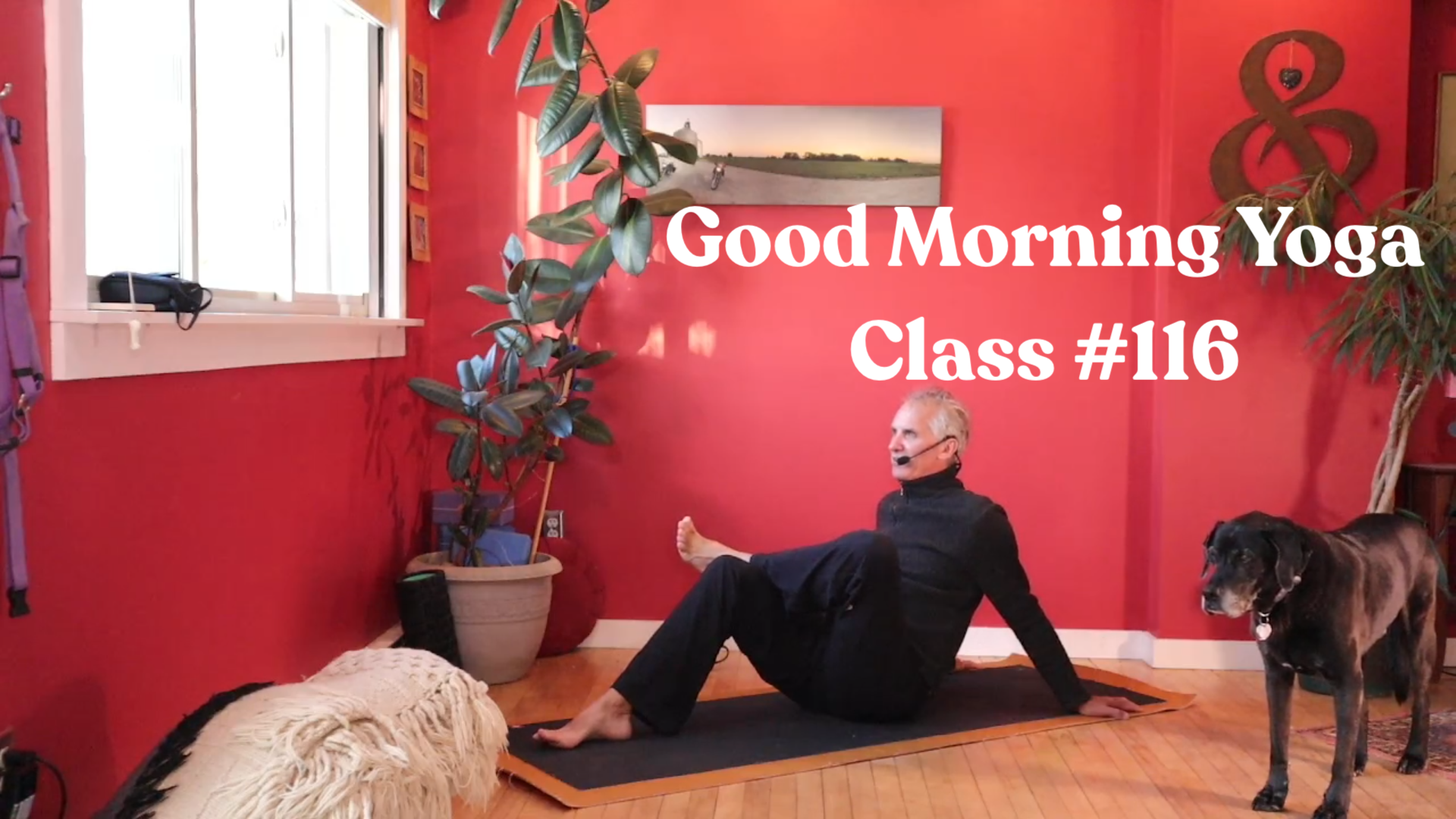 Good Morning Yoga - Class #116