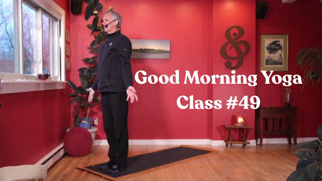 Good Morning Yoga - Class #49