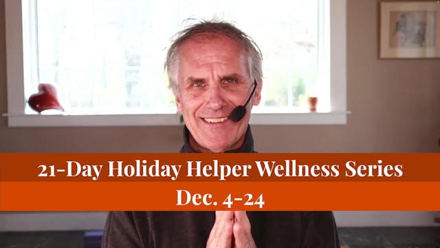 Holiday Helper Wellness Series Info