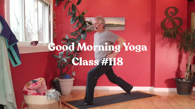 Good Morning Yoga - Class #118