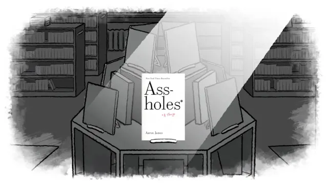 Assholes: A Theory