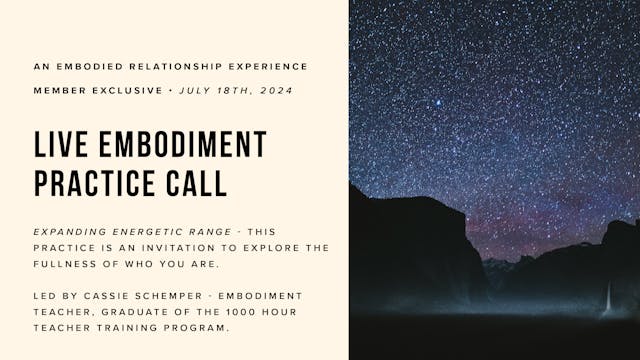 Live Embodiment Practice Call, Thursd...