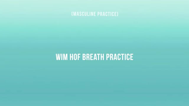 Wim Hof Breath Practice