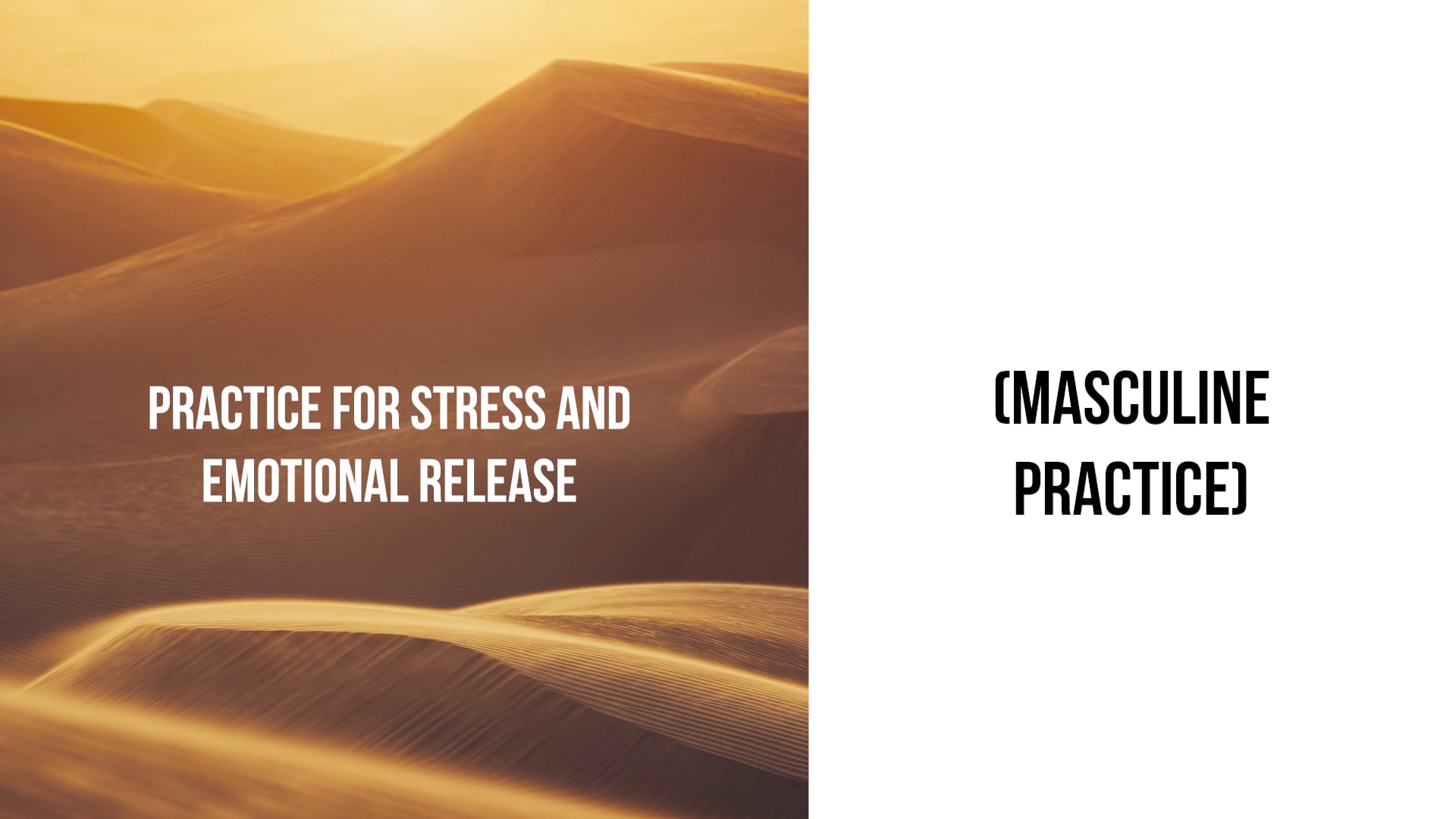 Practice for Stress and Emotional Release