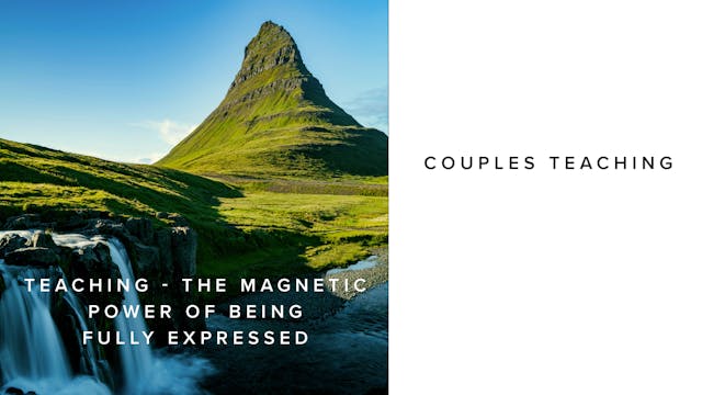 Teaching - The Magnetic Power of Bein...