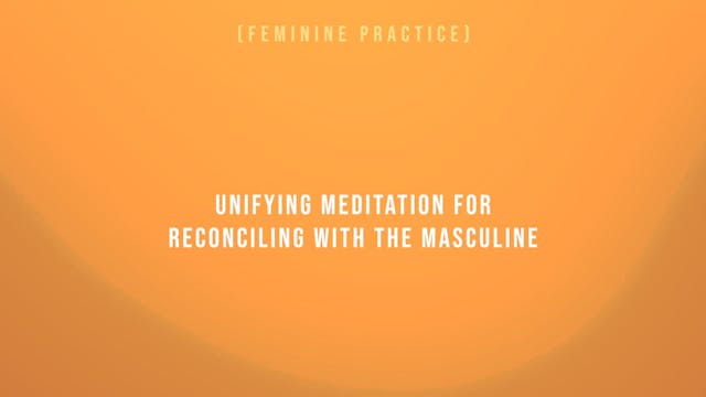 Unifying Meditation for Reconciling w...