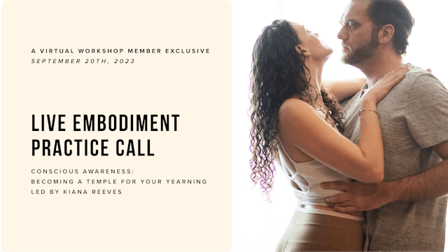 Live Embodiment Call • September 20, ...