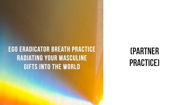 Ego Eradicator Breath Practice Radiat...