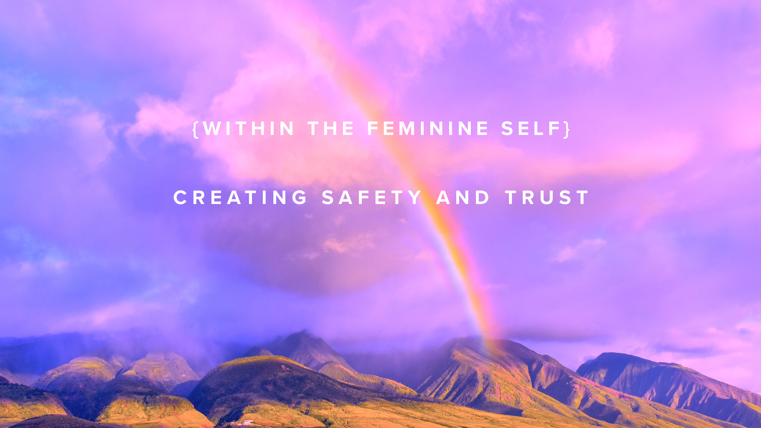 Within the Feminine Self