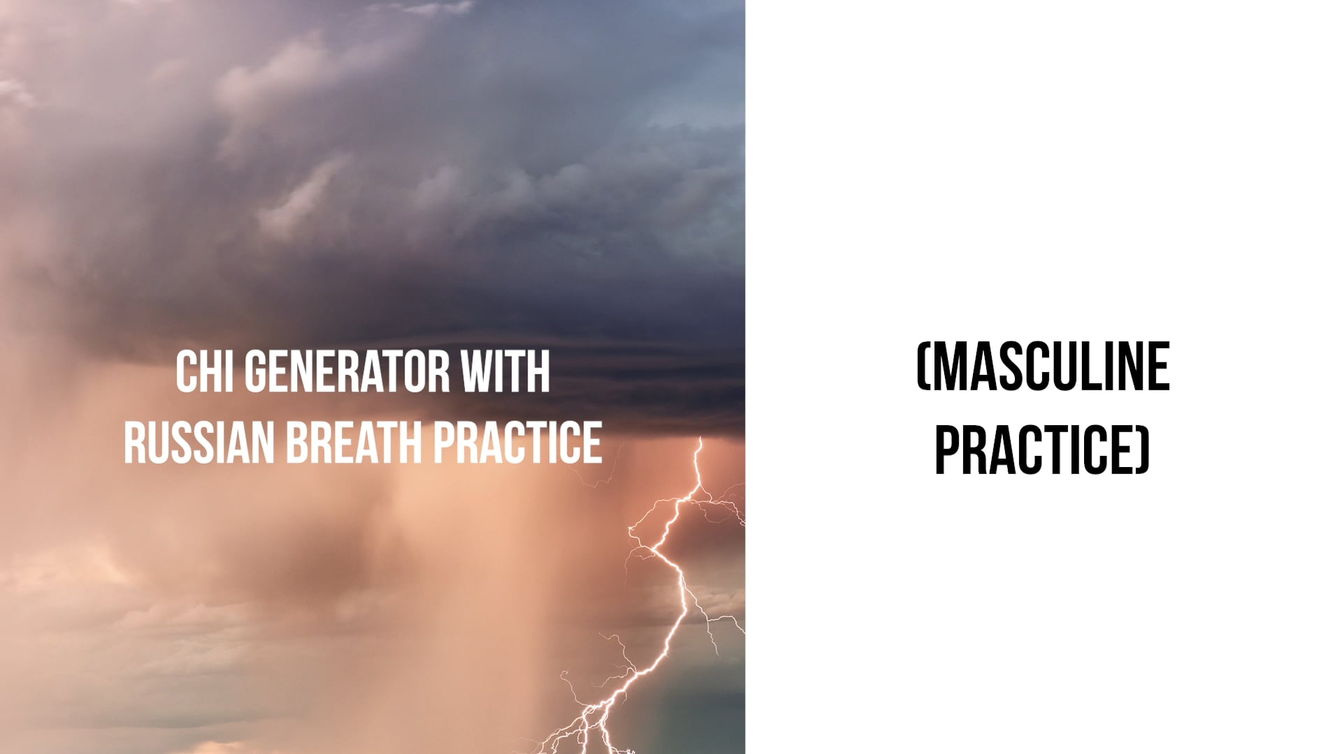 Chi Generator with Russian Breath Practice