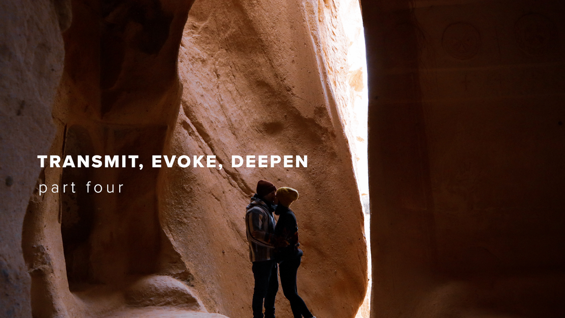 Transmit Evoke Deepen - Part Four