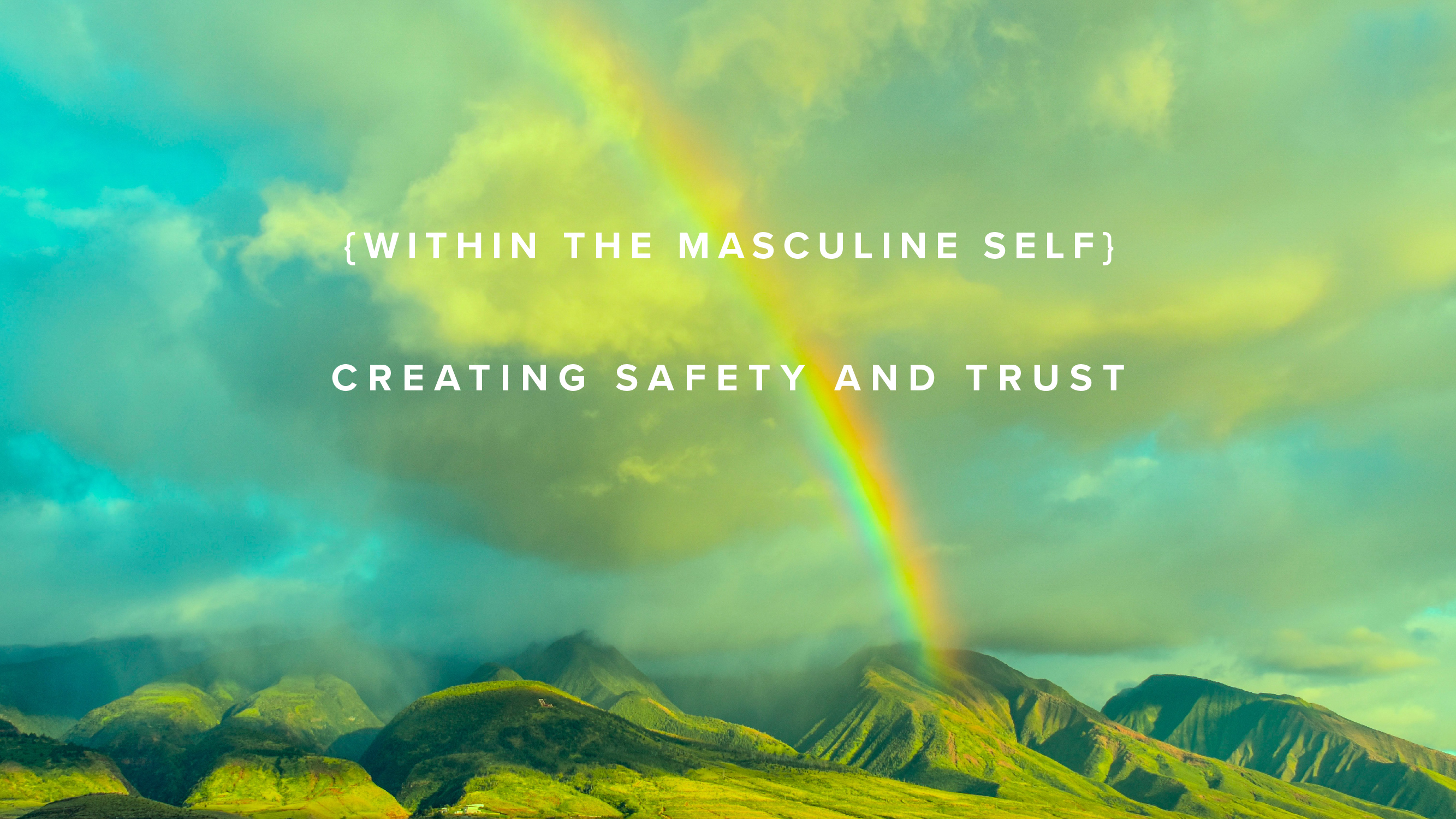 Within the Masculine Self