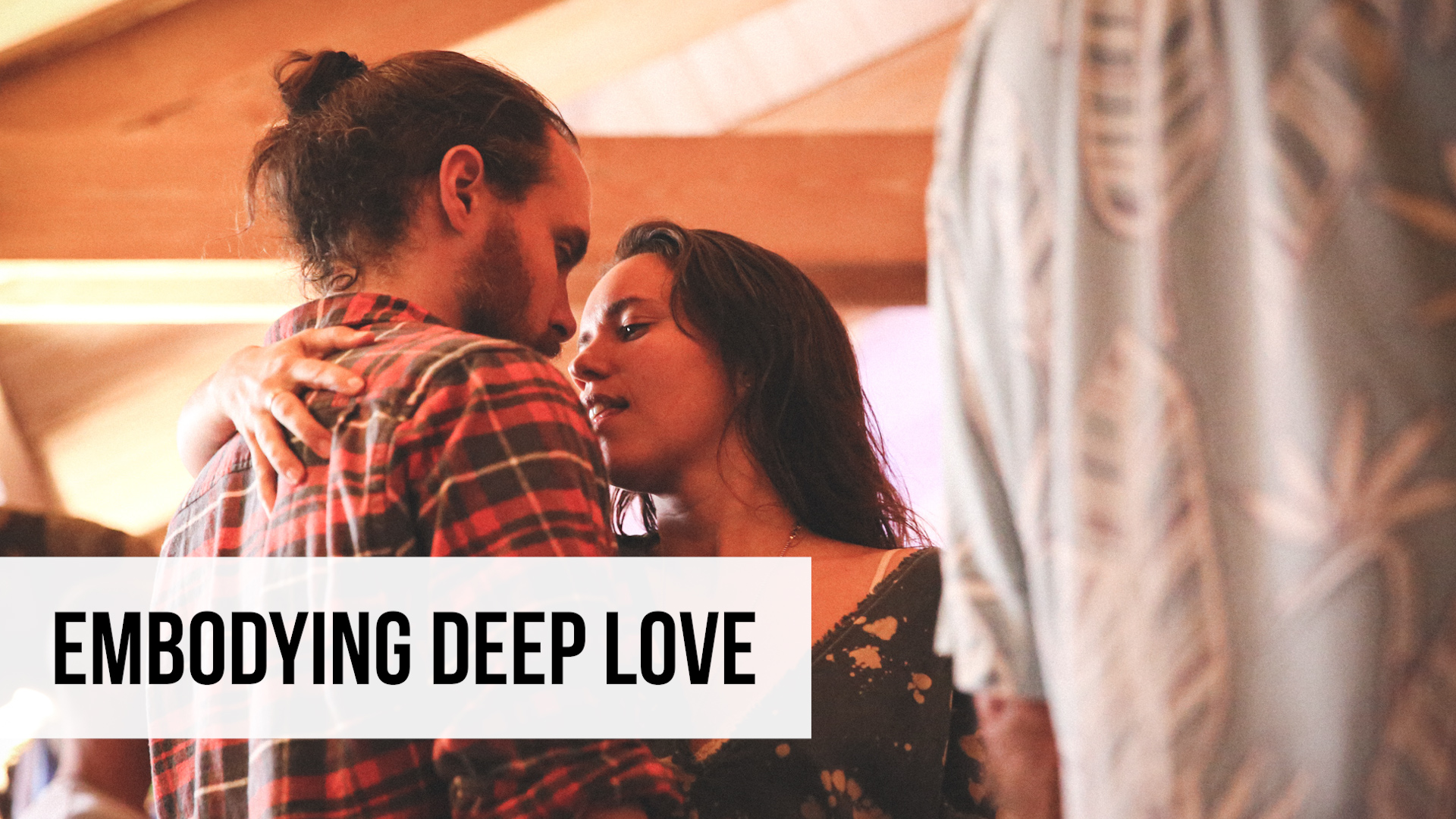 Embodying Deep Love