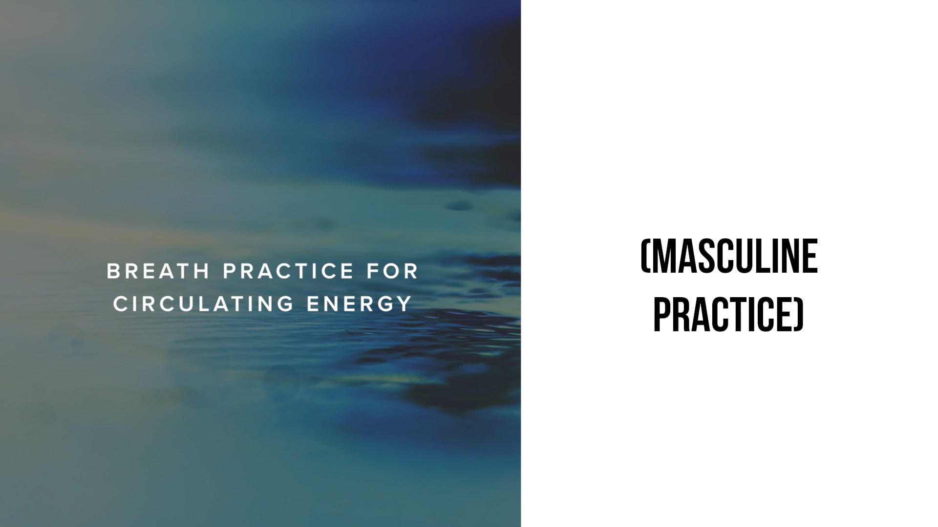 Breath Practice for Circulating Energy
