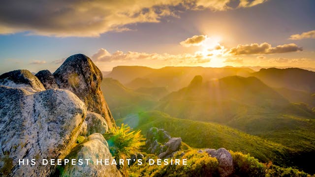 Practice - His Deepest Heart’s Desire