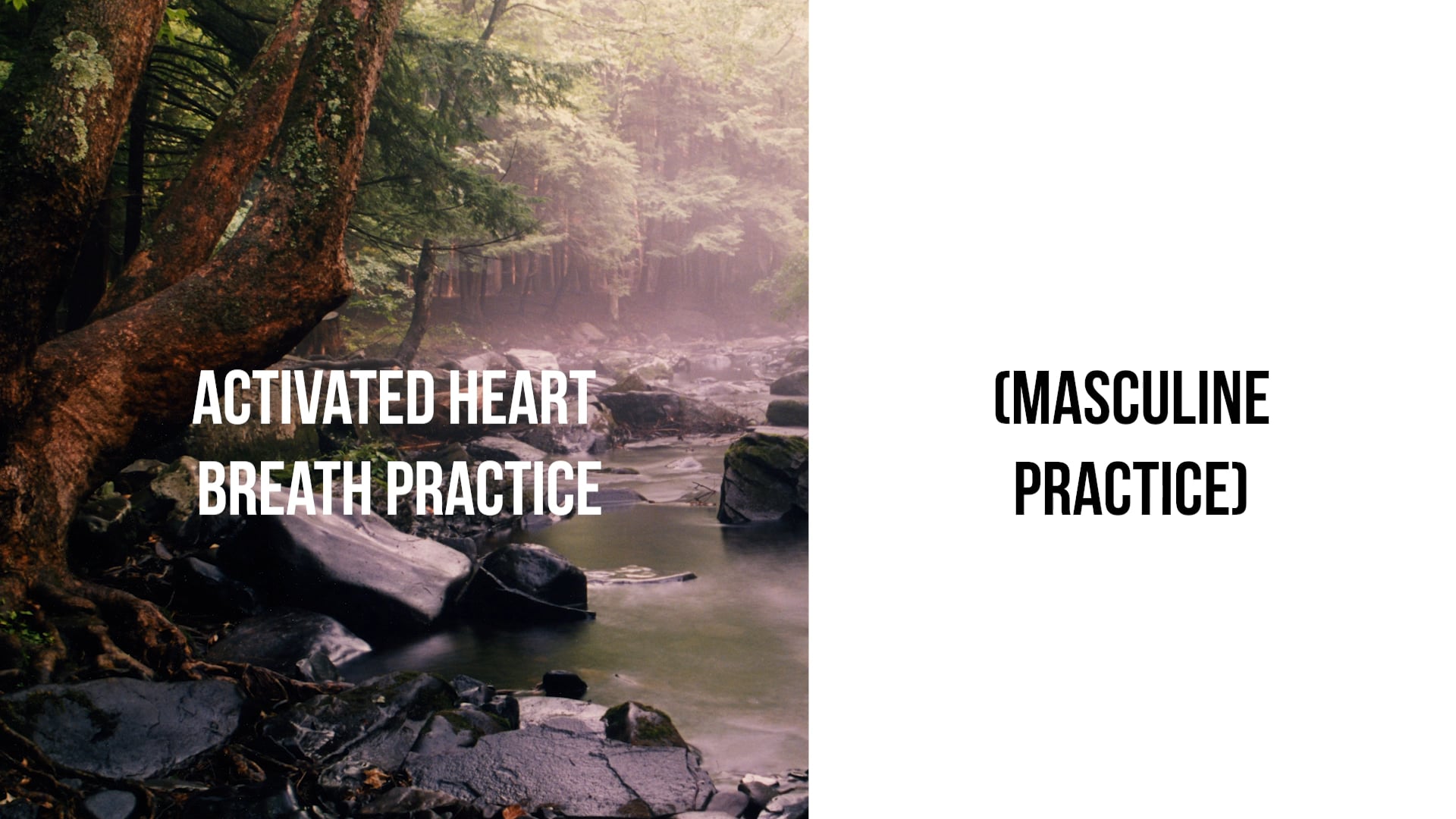Activated Heart Breath Practice