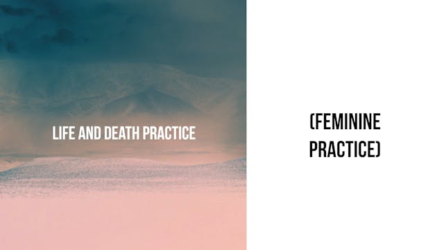 Life and Death Practice