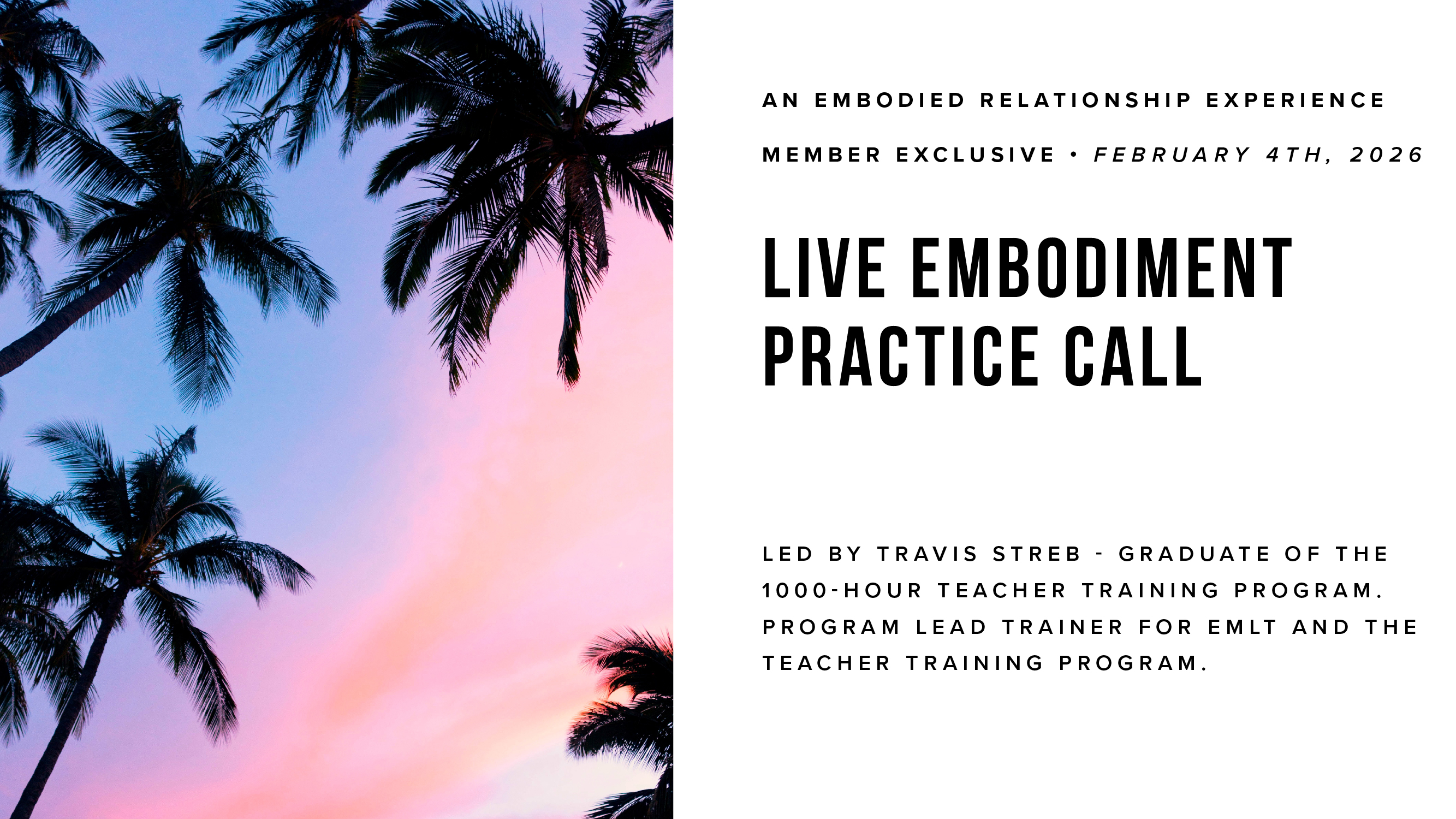 Live Embodiment Practice Call - February 4th