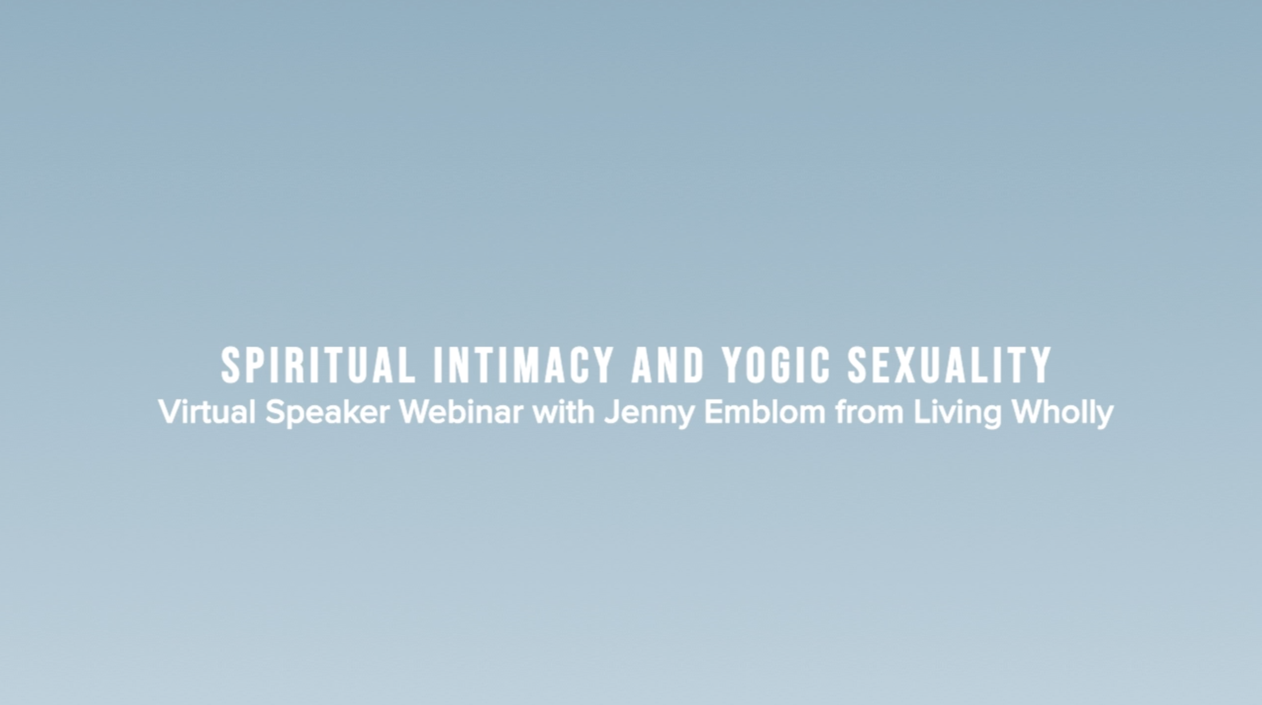 Virtual Speaker Webinar with Jenny Emblom from Living Wholly