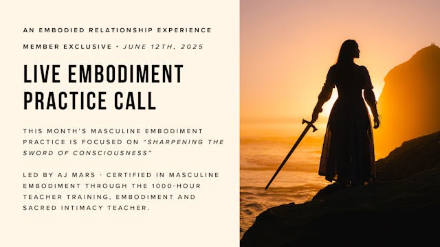 Live Embodiment Practice Call: June 12th