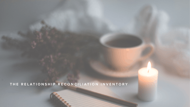 The Relationship Reconciliation Inventory