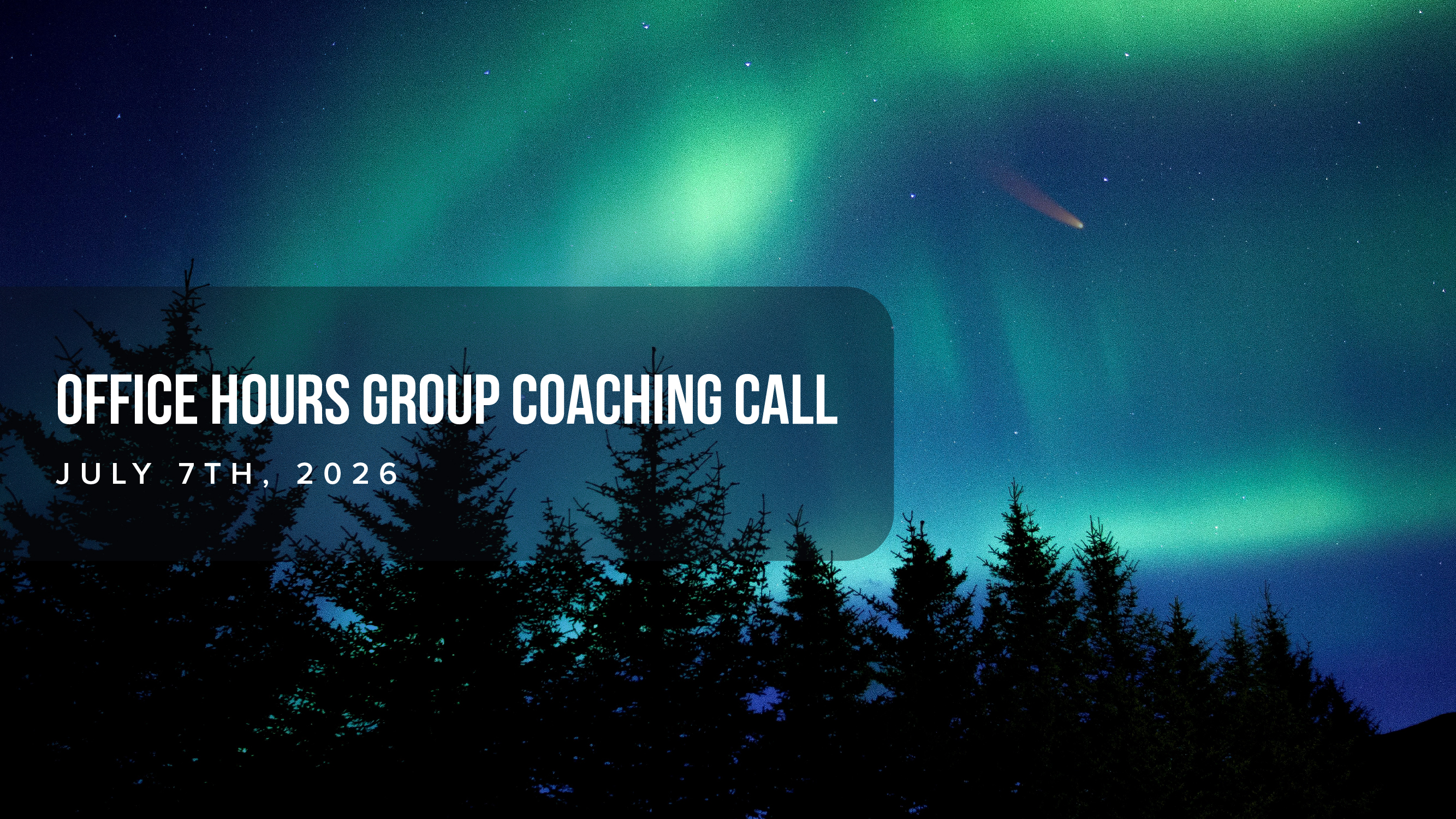 Office Hours Group Call - July 7th