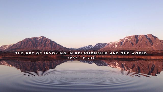 The Art of Invoking in Relationship a...