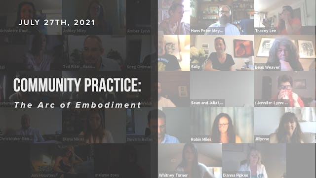 Community Practice: The Arc of Embodi...
