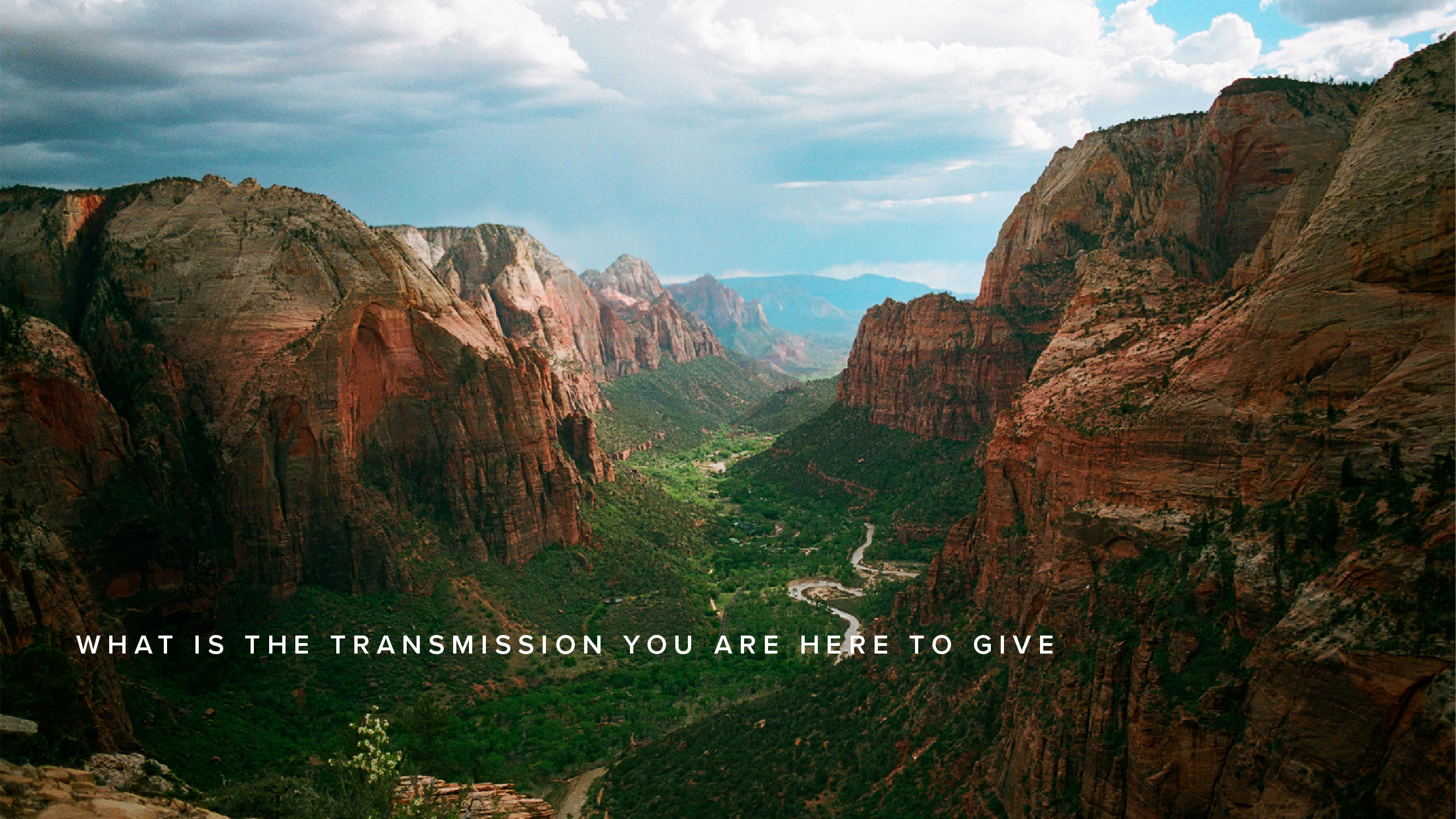 Teaching - What is the transmission you are here to give