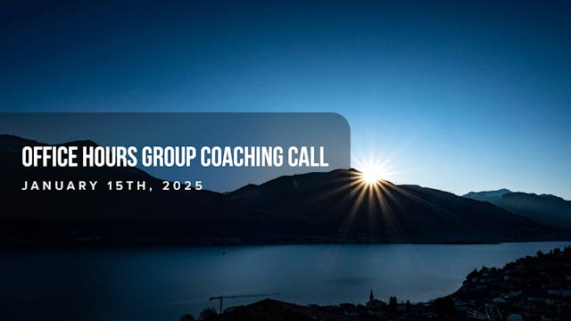 Office Hours Group Call, Jan 15th