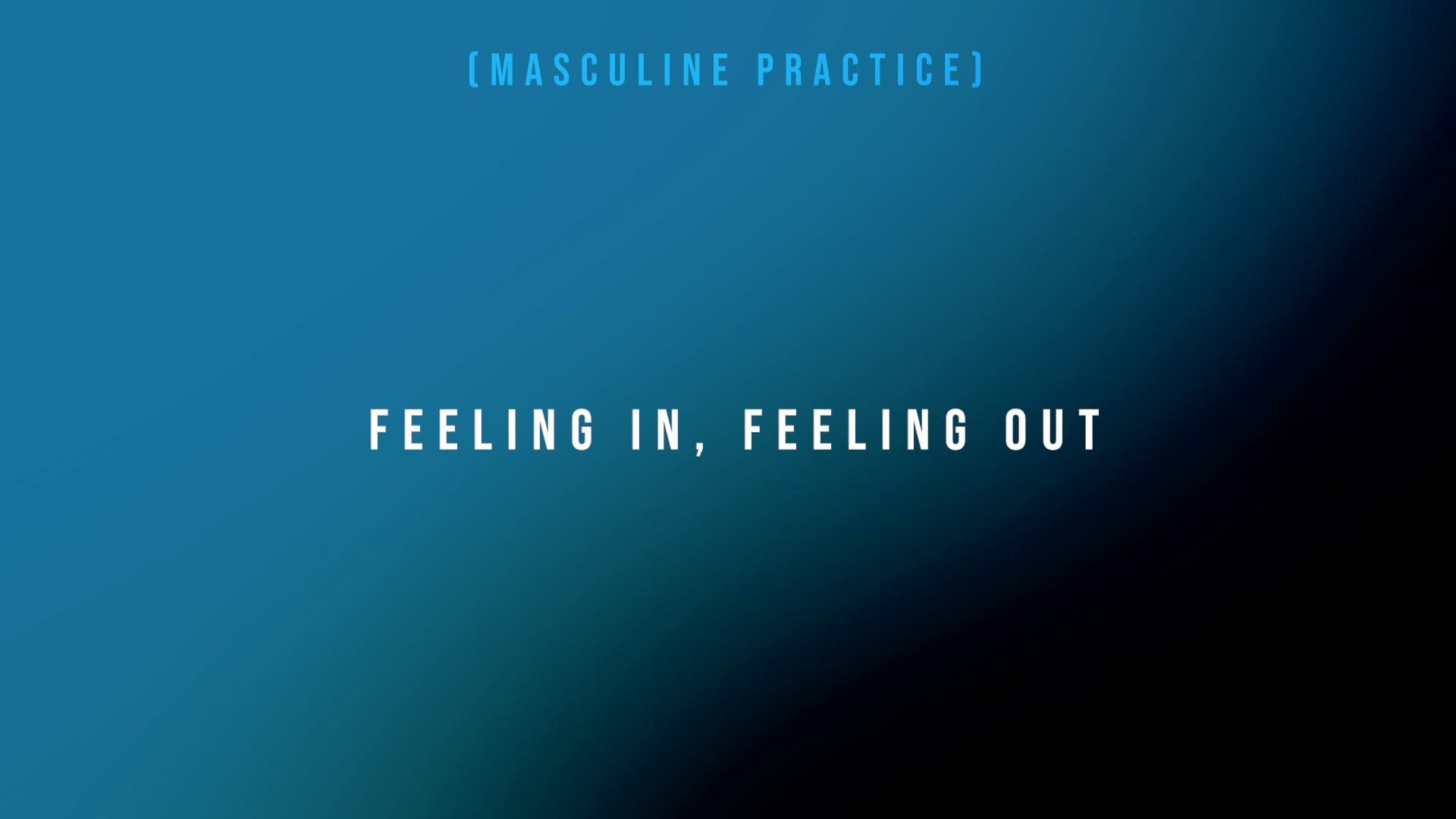 Feeling In, Feeling Out