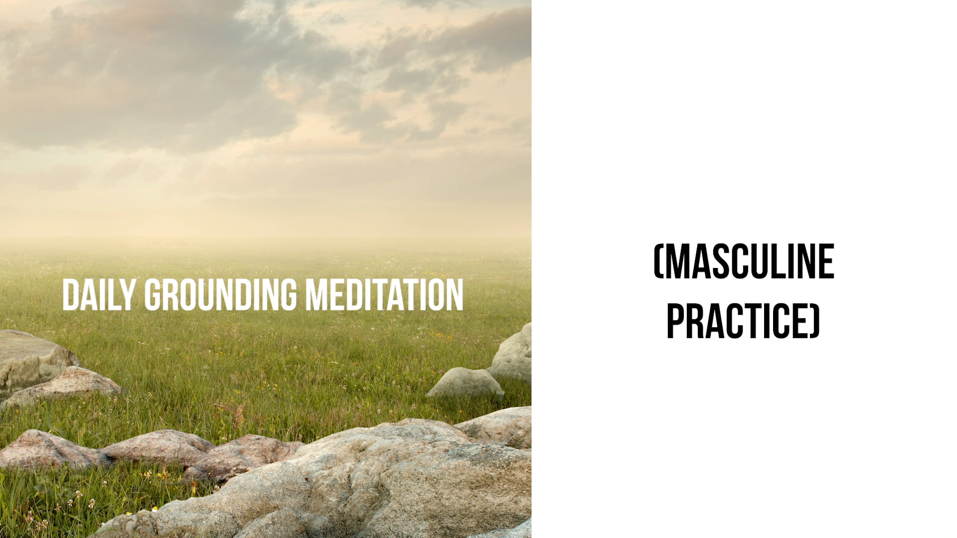 Daily Grounding Meditation