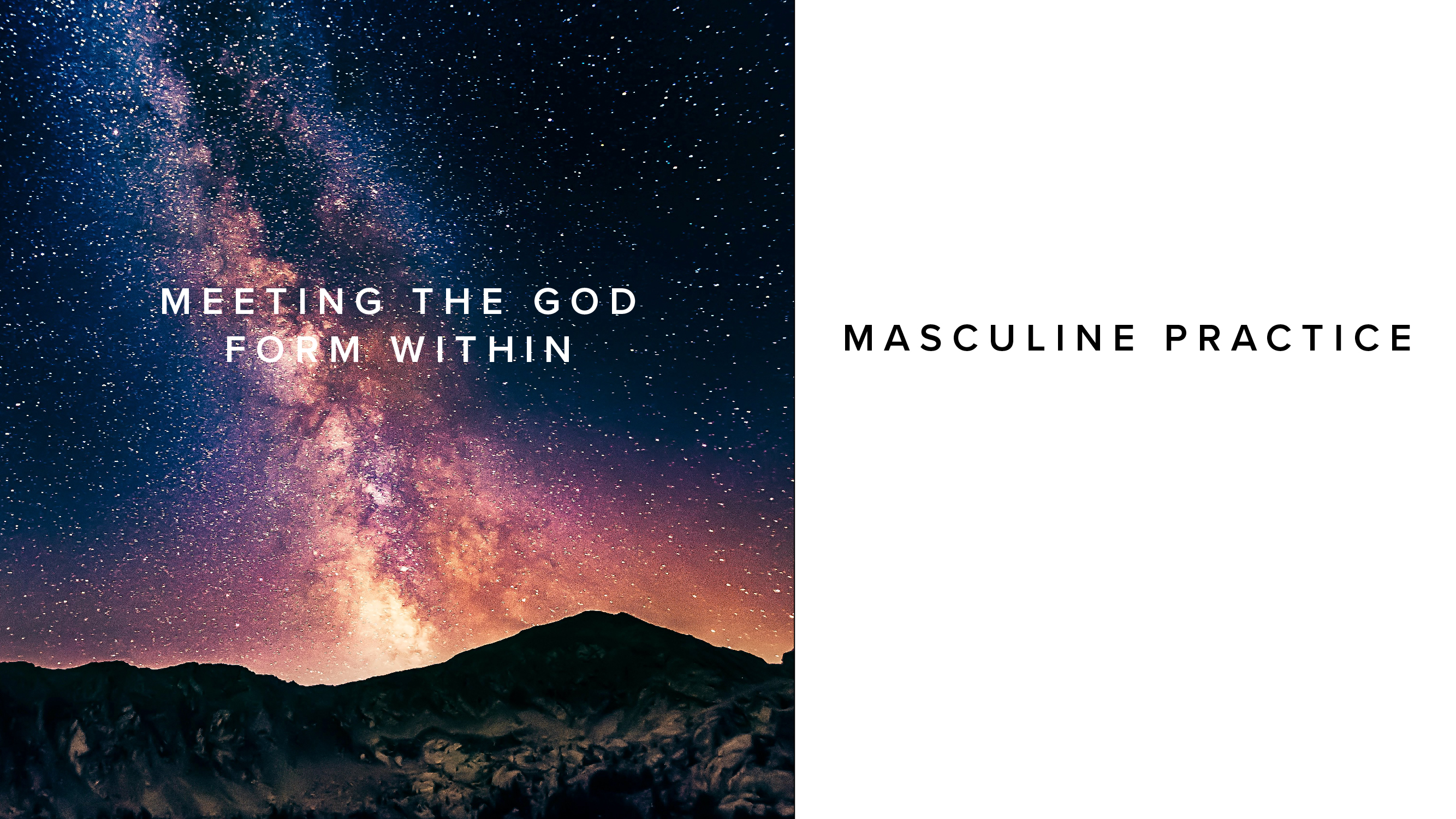 Practice - Meeting The God Form Within