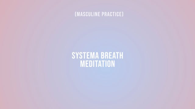 Systema Breath Meditation