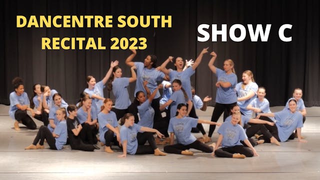 Dancentre South Recital 2023 - Show C