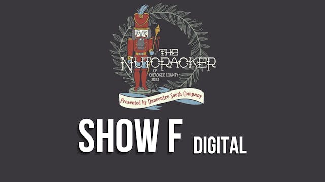 NOW AVAILABLE 2023 Nutcracker of Cherokee County F
