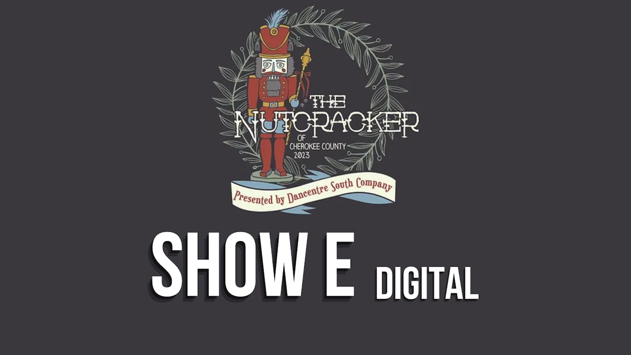 NOW AVAILABLE 2023 Nutcracker of Cherokee County E