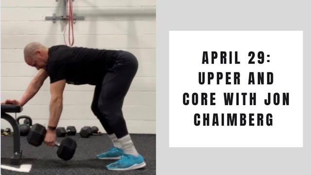 Upper and Core- April 29